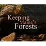 keepingmainesforests.jpg